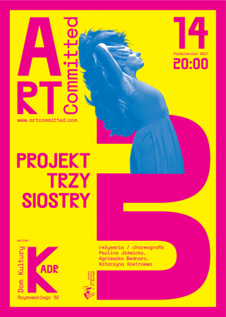 Zdjęcie: Warszawa/Projekt „ART_AKCJA”: Fundacja ART_committed „Projekt: 3 siostry”